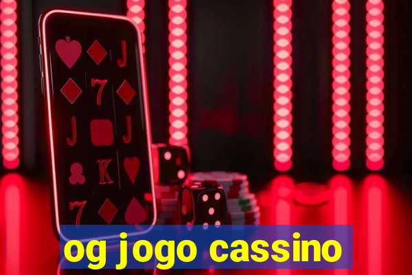 og jogo cassino